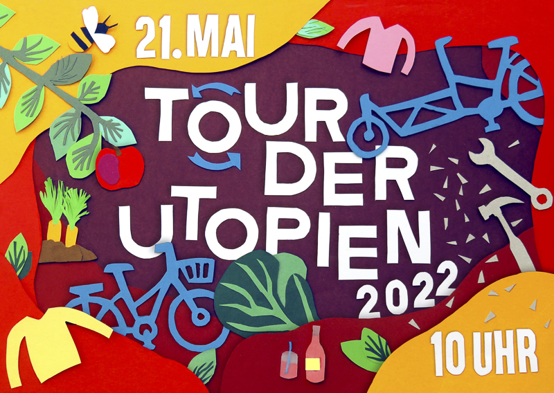Text - Tour der Utopien 2022 - 10 Uhr